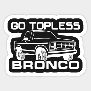 1980-1986 Bronco Topless White Sticker